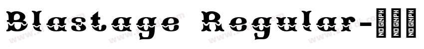 Blastage Regular字体转换